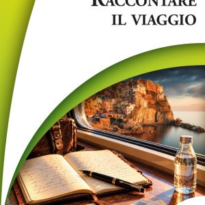 Raccontare il viaggio